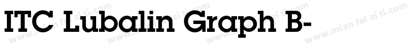 ITC Lubalin Graph B字体转换